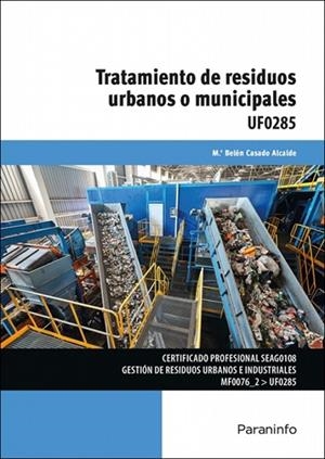 TRATAMIENTO DE RESIDUOS URBANOS O MUNICIPALES | 9788428373050 | CASADO, BELEN