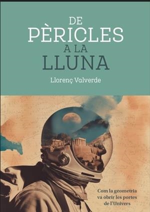 DE PÉRICLES A LA LLUNA | 9788496199651 | VALVERDE, LLORENÇ