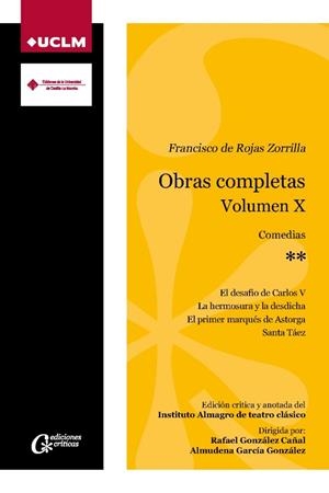 FRANCISCO DE ROJAS ZORRILLA. OBRAS COMPLETAS. VOLUMEN X. COMEDIAS** | 9788490447505 | DE ROJAS ZORRILLA, FRANCISCO