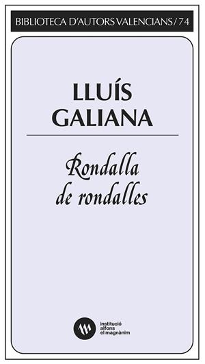 RONDALLA DE RONDALLES | 9788411560900 | GALIANA, LLUÍS