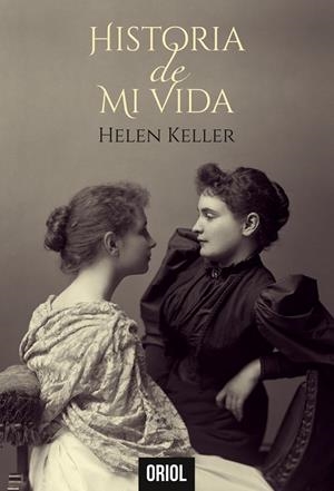 HISTORIA DE MI VIDA | 9788412400977 | KELLER, HELEN