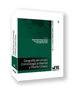 GEOGRAFIA DEL CRIMEN : CRIMINOLOGIA AMBIENTAL Y DISEÑO URBANO | 9791388084102 | AGUILAR CARCELES, MARTA