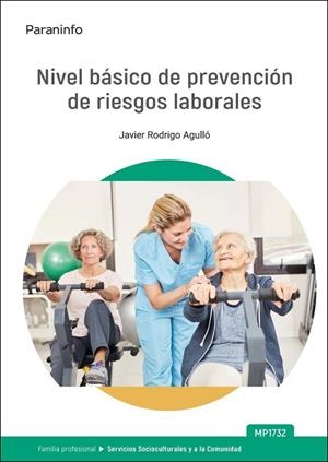 MP1732. NIVEL BASICO DE PREVENCION DE RIESGOS LABORALES | 9788428376600 | RODRIGO AGULLO, JAVIER