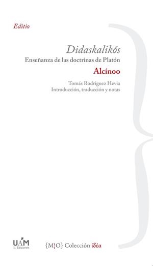 DIDASKALIKOS - ALCINOO | 9788483449929 | RODRIGUEZ HEVIA, TOMAS