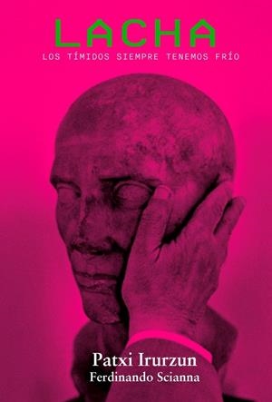 LACHA | 9788494935596 | IRURZUN, PATXI