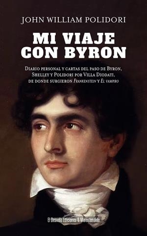 MI VIAJE CON BYRON | 9791387799304 | WILLIAM POLIDORI, JOHN