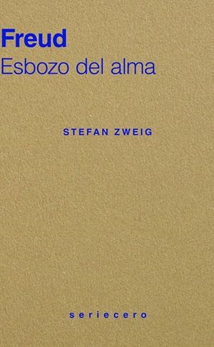 FREUD. ESBOZO DEL ALMA | 9791399083750 | ZWEIG, STEFAN
