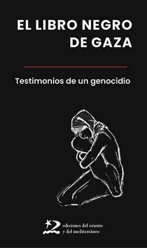 LIBRO NEGRO DE GAZA, EL | 9791399040463 | DELGADO, GONZALO