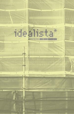 IDEALISTA | 9788418690747 | ANÓNIMO
