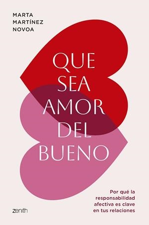 QUE SEA AMOR DEL BUENO | 9788408297178 | MARTÍNEZ NOVOA, MARTA