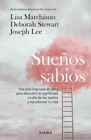 SUEÑOS SABIOS | 9788411193184 | MARCHIANO, LISA / STEWART, DEBORAH / LEE, JOSEPH