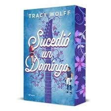 SUCEDIÓ UN DOMINGO | 9788408317470 | WOLFF, TRACY