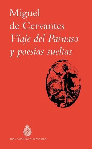 VIAJE DEL PARNASO Y POESÍAS SUELTAS | 9788467081084 | MIGUEL DE CERVANTES