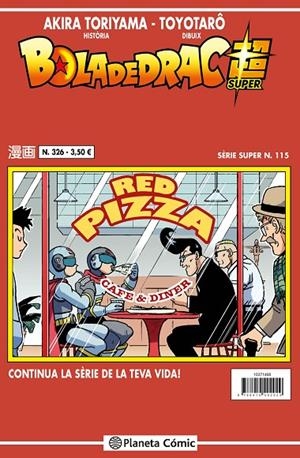 BOLA DE DRAC SERIE VERMELLA 326 / SUPER 115 | 9791387921576 | TORIYAMA, AKIRA