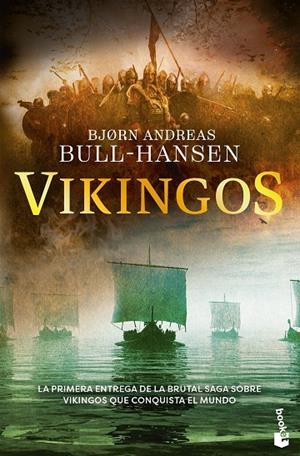 VIKINGOS (JOMSVIKINGOS 1) | 9788467081329 | BULL-HANSEN, BJORN ANDREAS