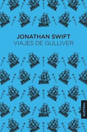 VIAJES DE GULLIVER | 9788408317036 | JONATHAN SWIFT