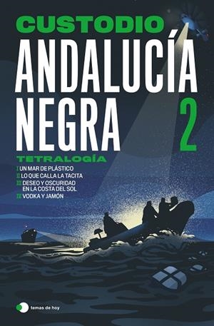 ANDALUCÍA NEGRA 2 | 9791387869731 | CUSTODIO