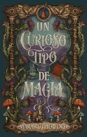 CURIOSO TIPO DE MAGIA, UN | 9788410239821 | RUTHERFORD, MARA