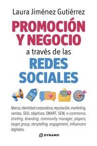 PROMOCIÓN Y NEGOCIO A TRAVÉS DE LAS REDES SOCIALES | 9791387539962 | JIMÉNEZ GUTIÉRREZ, LAURA