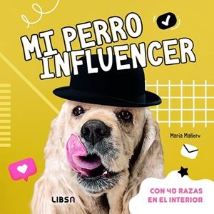 MI PERRO INFLUENCER | 9788466245272 | MAÑERU CÁMARA, MARÍA