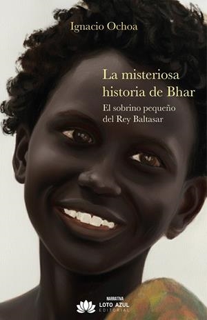 MISTERIOSA HISTORIA DE BHAR, LA | 9791387838522 | OCHOA, IGNACIO