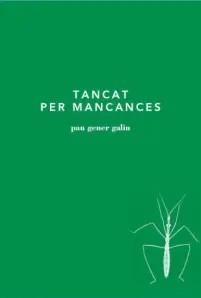 TANCAT PER MANCANCES | 9788493539139 | GALIN GENER, PAU