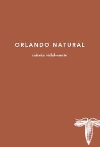 ORLANDO NATURAL | 9788493797669 | VIDAL-CONTE, MIREIA