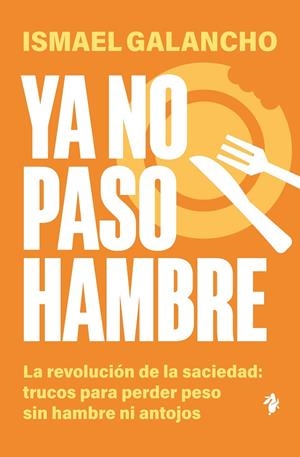 YA NO PASO HAMBRE | 9791387936259 | GALANCHO, ISMAEL