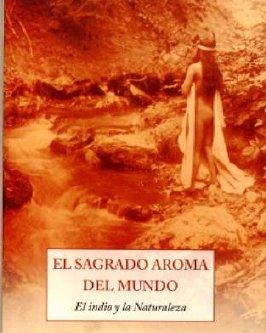 SAGRADO AROMA DEL MUNDO, EL | 9788497163859