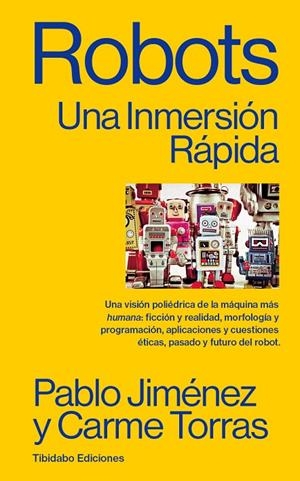 ROBOTS. UNA INMERSIÓN RÁPIDA | 9791387633141 | JIME´NEZ, PABLO / TORRAS, CARME