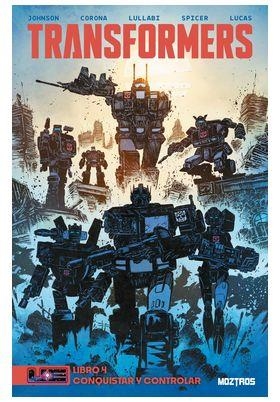 TRANSFORMERS 04 : CONQUISTAR Y CONTROLAR | 9791387953287 | WARREN JOHNSON, DANIEL / CORONA, JORGE
