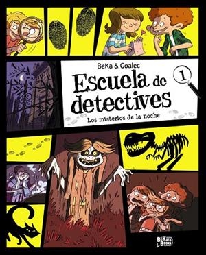 ESCUELA DE DETECTIVES 01 : LOS MISTERIOS DE LA NOCHE | 9791388034190 | BEKA