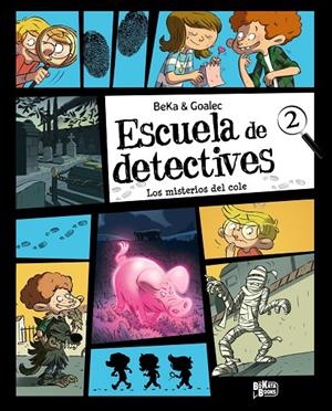 ESCUELA DE DETECTIVES 02 : LOS MISTERIOS DEL COLE | 9791388034213 | BEKA
