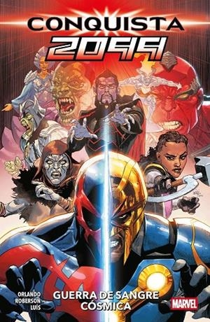 100% MARVEL. CONQUISTA 2099 : GUERRA DE SANGRE COSMICA | 9791370133078 | SOARES, JOSÉ LUIS / ORLANDO, STEVE