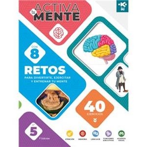 ACTIVA TU MENTE RETOS TÍTULO 5 | 9791387746117 | OSAMBELA ECHEVERRIA, OSCAR