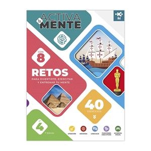ACTIVA TU MENTE RETOS Nº 4 | 9791387746049 | OSAMBELA ECHEVERRIA, OSCAR