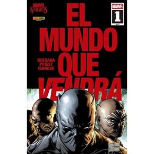 MARVEL KNIGHTS : EL MUNDO QUE VENDRÁ 01 | 9791370134341 | PRIEST, CHRISTOPHER / QUESADA, JOE