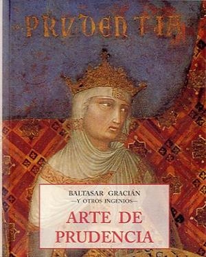 ARTE DE PRUDENCIA | 9788476518069 | GRACIÁN, BALTASAR