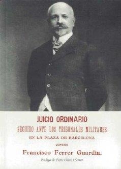 JUICIO ORDINARIO CONTRA FERRER GUARDIA | 9788497166324