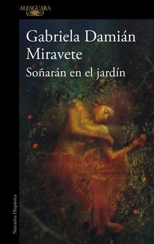 SOÑARÁN EN EL JARDÍN | 9791387846527 | DAMIÁN MIRAVETE, GABRIELA