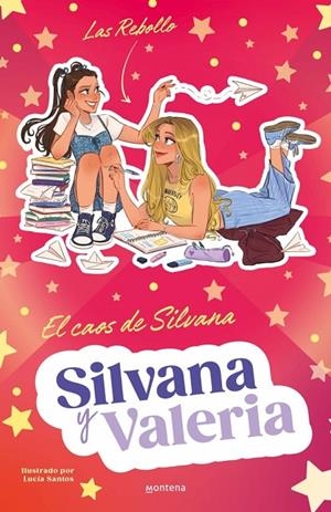 SILVANA Y VALERIA REBOLLO 03. EL CAOS DE SILVANA | 9791387724320 | REBOLLO, SILVANA / REBOLLO, VALERIA