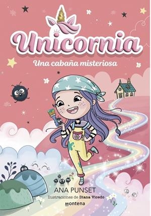 UNICORNIA 15. UNA CABAÑA MISTERIOSA | 9791387724290 | PUNSET, ANA