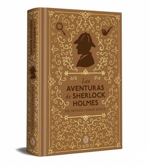 AVENTURAS DE SHERLOCK HOLMES, LAS (EDICIÓN ESPECIAL EN TAPA DURA) | 9788491057765 | DOYLE, SIR ARTHUR CONAN
