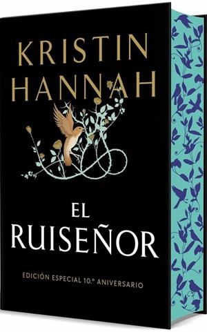 RUISEÑOR, EL (EDICIÓN ESPECIAL 10.º ANIVERSARIO) | 9791387512132 | HANNAH, KRISTIN