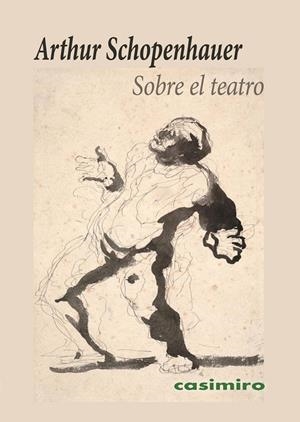 SOBRE EL TEATRO | 9791387675158 | SCHOPENHAUER, ARTHUR