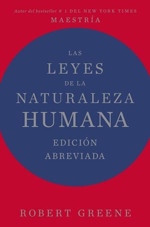 LEYES DE LA NATURALEZA HUMANA, LAS | 9788410121461 | GREENE, ROBERT