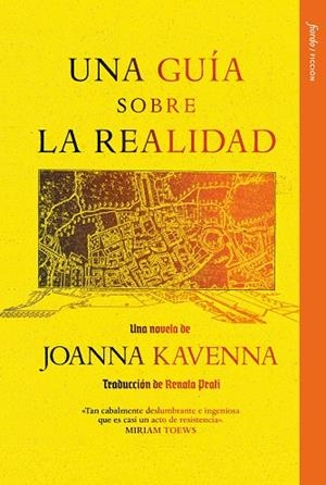 GUÍA SOBRE LA REALIDAD, UNA | 9791399043891 | KAVENNA, JOANNA