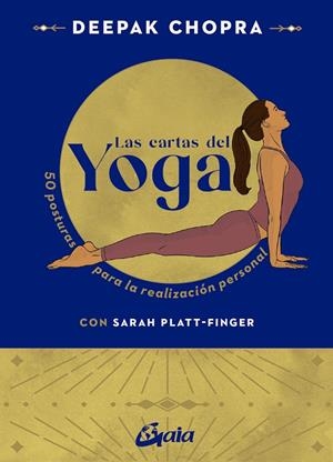 CARTAS DEL YOGA, LAS | 9788411081573 | CHOPRA, DEEPAK / PLATT-FINGER, SARAH