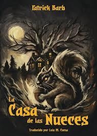CASA DE LAS NUECES, LA | 9791399151305 | BARB, PATRICK