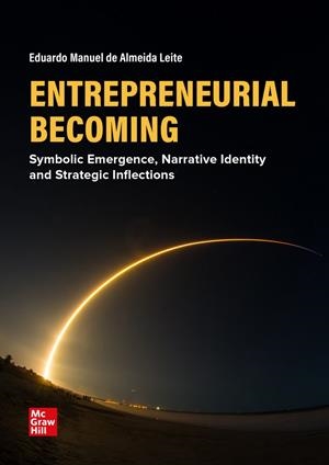 ENTREPRENEURIAL BECOMING | 9788448651466 | LEITE, EDUARDO